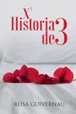 X3 HISTORIA DE 3