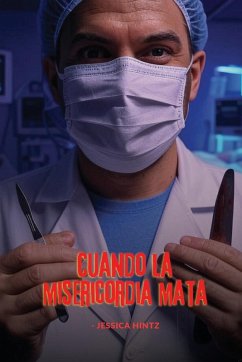 Cover Cuando la misericordia mata