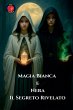 Magia Bianca e Nera Il Segreto Rivelato - Bild 1