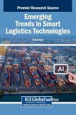 Emerging Trends in Smart Logistics Technologies Emerging Trends in Smart Logistics Technologies