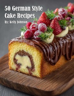 Cover 50 German Style Cake Recipes
