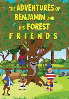 THE ADVENTURES OF BENJAMIN AND HIS FOREST F R I E N D S - Burnett, Michelle