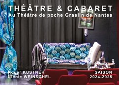Théâtre & Cabaret - Kustner, Roger; Weinschel, Nicole