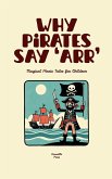 Why Pirates Say 'Arr'