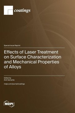 Cover Effects of Laser Treatment on Surface Characterization and Mechanical Properties of Alloys