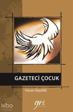 Gazeteci Cocuk - Baydilli, Hasan