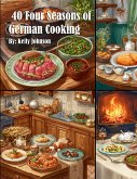 40 Four Seasons of German Cooking