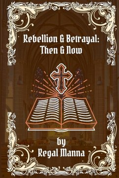 Rebellion & Betrayal Cover Rebellion & Betrayal