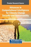 Advances in Computational Intelligence for Climate Change Security and Sustainability Advances in Computational Intelligence for Climate Change Security and Sustainability