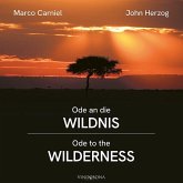 Ode an die Wildnis - Ode to the Wilderness