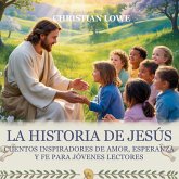 La Historia De Jesús