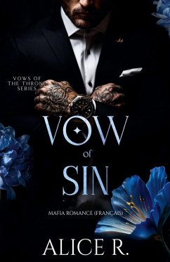 Vow of Sin - Français, Alice R.