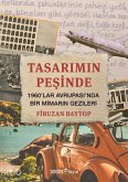 Tasarimin Pesinde 1960lar Avrupasinda Bir Mimarin Gezileri Tasarimin Pesinde 1960lar Avrupasinda Bir Mimarin Gezileri