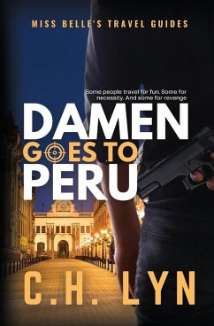 Damen Goes to Peru Cover Damen Goes to Peru