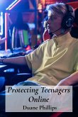 Protecting Teenagers Online
