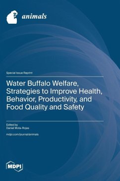 Cover Water Buffalo Welfare, Strategies to Improve Health, Behavior, Productivity, and Food Quality and Safety