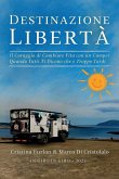 Destinazione Libertà