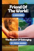 A Friend of The World A Friend of The World