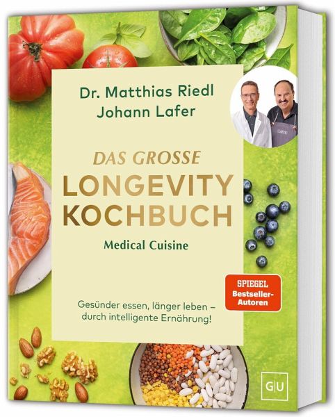Medical Cuisine - Das große Longevity Kochbuch Medical Cuisine - Das große Longevity Kochbuch