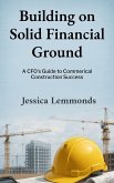 Building on Solid Financial Ground Building on Solid Financial Ground