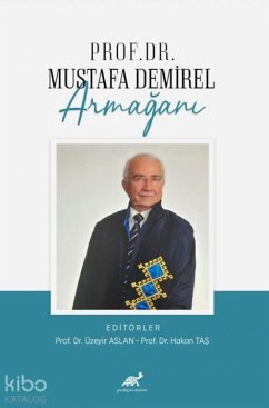 Cover Prof. Dr. Mustafa Demirel Armagani