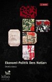 Ekonomi - Politik Ders Notlari Ekonomi - Politik Ders Notlari