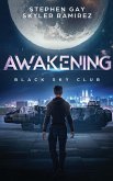 Awakening (Black Sky Club, Book 1)