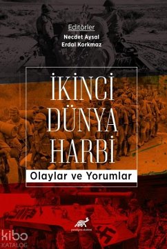 Cover Ikinci Dünya Harbi - Olaylar ve Yorumlar
