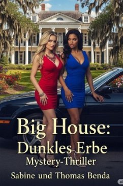 Cover Big House: Dunkles Erbe