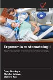 Ergonomia w stomatologii Ergonomia w stomatologii