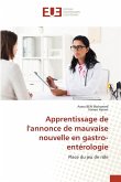 Apprentissage de l'annonce de mauvaise nouvelle en gastro-entérologie