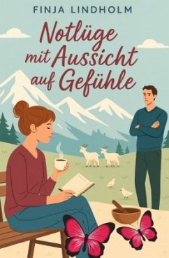 Cover Notlüge mit Aussicht auf Gefühle