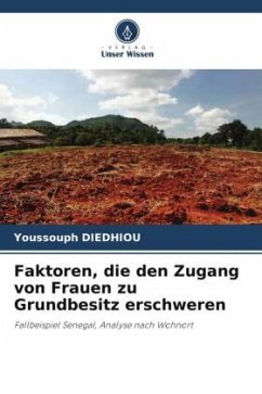 Cover Faktoren, die den Zugang von Frauen zu Grundbesitz erschweren