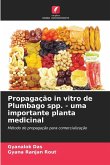 Propagação in vitro de Plumbago spp. - uma importante planta medicinal