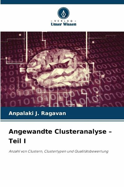 Angewandte Clusteranalyse - Teil I