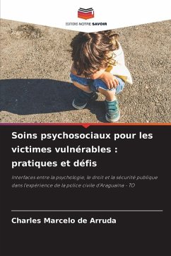 Cover Soins psychosociaux pour les victimes vulnérables : pratiques et défis