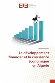 Le développement financier et la croissance économique en Algérie Le développement financier et la croissance économique en Algérie