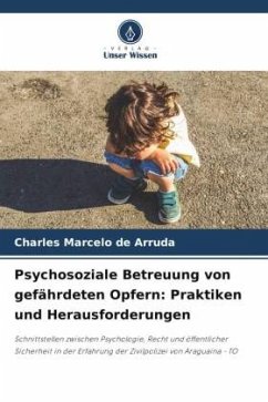 Cover Psychosoziale Betreuung von gefährdeten Opfern: Praktiken und Herausforderungen
