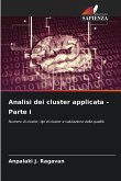 Analisi dei cluster applicata - Parte I