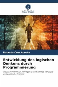 Cover Entwicklung des logischen Denkens durch Programmierung