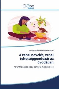 Cover A zenei nevelés, zenei tehetséggondozás az óvodában