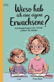 Schulbegleitung für Kinder erklärt