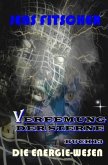 Die Energie-Wesen (Verfemung der Sterne 13)