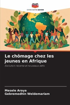 Le chômage chez les jeunes en Afrique Cover Le chômage chez les jeunes en Afrique