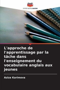 Cover L'approche de l'apprentissage par la tâche dans l'enseignement du vocabulaire anglais aux jeunes