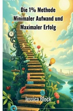 Die 1% Methode - Block, Jessica