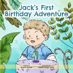 Jack's First Birthday Adventure