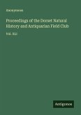Proceedings of the Dorset Natural History and Antiquarian Field Club