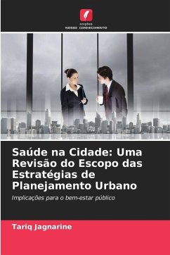 Cover Saúde na Cidade: Uma Revisão do Escopo das Estratégias de Planejamento Urbano