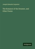The Romance of the Dreamer, and Other Poems